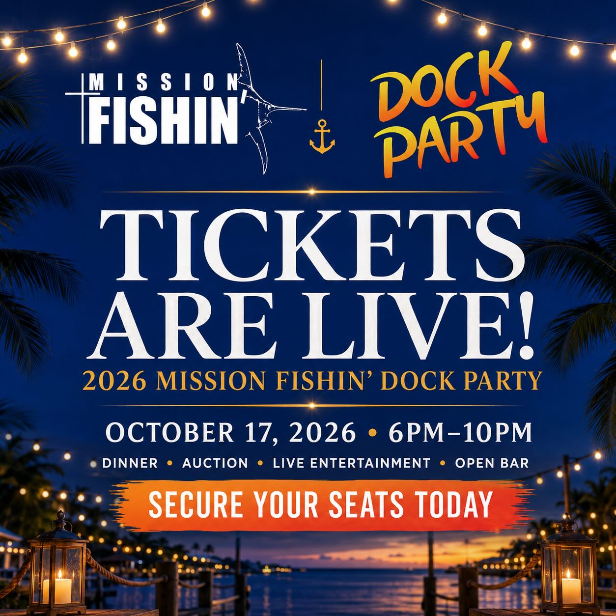 2026 Mission Fishin' Dock Party